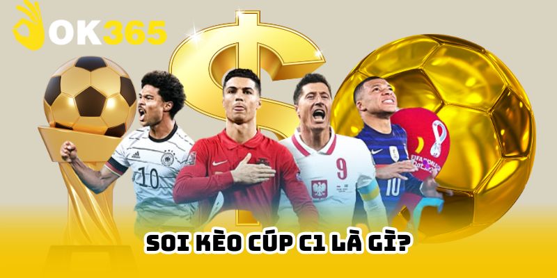 Sơ lược về việc phân tích giải Cúp C1